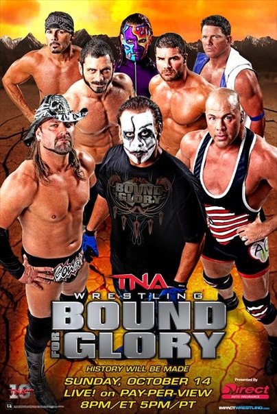 Постер к TNA Bound for Glory 2012